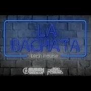 Dj Ruben Guzman La Bachata