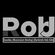 Daddy Yankee Gasolina Blasterjaxx Bootleg Rob Oltvoort Hardstyle Only