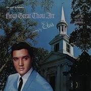 If The Lord Wasn T Walking By My Side Elvis Presley
