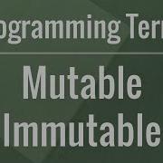 Immutable