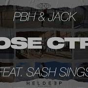 Lose Ctrl Feat Sash Sings Pbh Jack