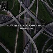 Quality Control Menace Audio Ft Lil Yachty Quavo Offset Qualitycontrolvevo