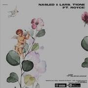 Nasled Lars Фамилия Feat Royce