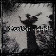 444 Cxxlion