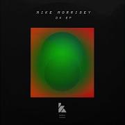 D4 Extended Mix Mike Morrisey