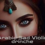 Sad Violin Arabic Music