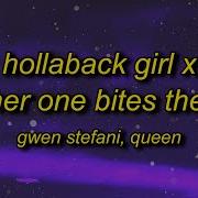 Hollaback Girl X Another One Bites The Dust Lyrics Another One Bites The Dust Tiktok Remix