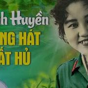 Thanh Huyền Bài Hát Bất Hủ Nhạc Đi Cùng Năm Tháng Của Đài Tnvn Nhạc Đỏ Cách Mạng Vượt Thời Gian