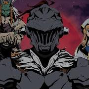 Goblin Slayer Op Rightfully