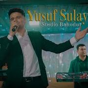 Yusuf Sulaymonov Studio Bahodur