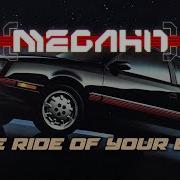 Megahit The Ride Of Your Life