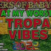 Most Favorite Playlist Tropa Vibes Nonstop 2022 Music
