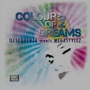 Megastylez Colour Of My Dreams Tom Cut Radio Remix