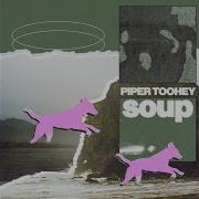Piper Toohey Is It The Rain