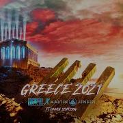 Martin Jensen Greece 2021