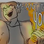 Meant To Be Yours Heathers Animatic