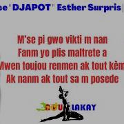 Pedro Force Djapot Feat Esther Surpris Confusion Lyrics Paroles Nou Lakay