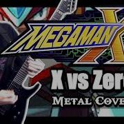 X Vs Zero From Mega Man X5 Metal Version Toxicxeternity