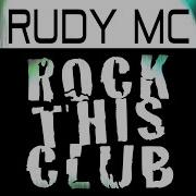 Rock This Club Housemaxx Remix Rudy Mc