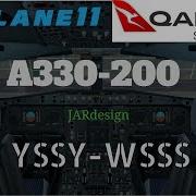 X Plane 11 Qantas A330 200 Yssy Wsss