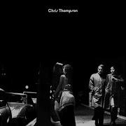 The River Song Chris Thompson