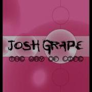 Josh Grape The Waves