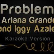 Ariana Grande Problem Instrumental