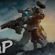 Titanfall 2 Song When The Mechs Hit The Ground