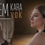 Gizem Kara Yok