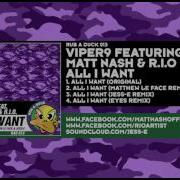 R I O All I Want Matthew Le Face Remix