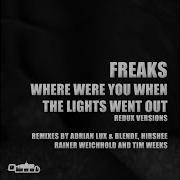 Where Were You When The Lights Went Out Freaks Redux Repristrumental Freaks