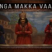 Vaanga Makka Vaanga