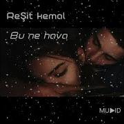 Bu Ne Hava От Resit Kemal