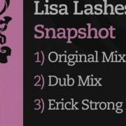 Snapshot Erick Strong Remix Lisa Lashes