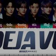 Ateez 에이티즈 Deja Vu Lyrics Color Coded Han Rom Eng Zaty Farhani