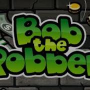 Bob The Robber 1 Game Level Music