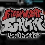 Fnf Vs Gaster