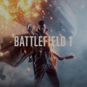 Battlefield 1 Sounds They Shall Not Pass In Game Music