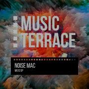 Noise Mac Drown