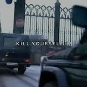 Uicideboy Kill Yourself Part Iv