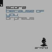 Scorz Orpheus Extended Mix