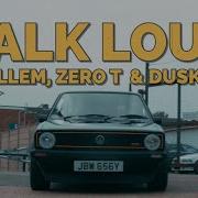 Zero T Talk Loud