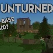 Мини Гайд Как Рейдить В Unturned