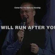 I Will Run After You