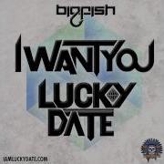 Lucky Date I Want You