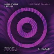 Everything Changes Extended Mix Dario D Attis Jinadu