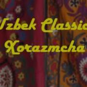 Uzbek Classic Xorazmcha