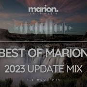 Best Of Marion Mix 2023 Update 1 5 Hour Chillstep Chillout Marion Music