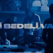 Bir Bedeli Var Remix