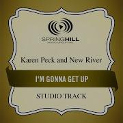 I M Gonna Get Up Low Key Performance Track Without Background Vocals